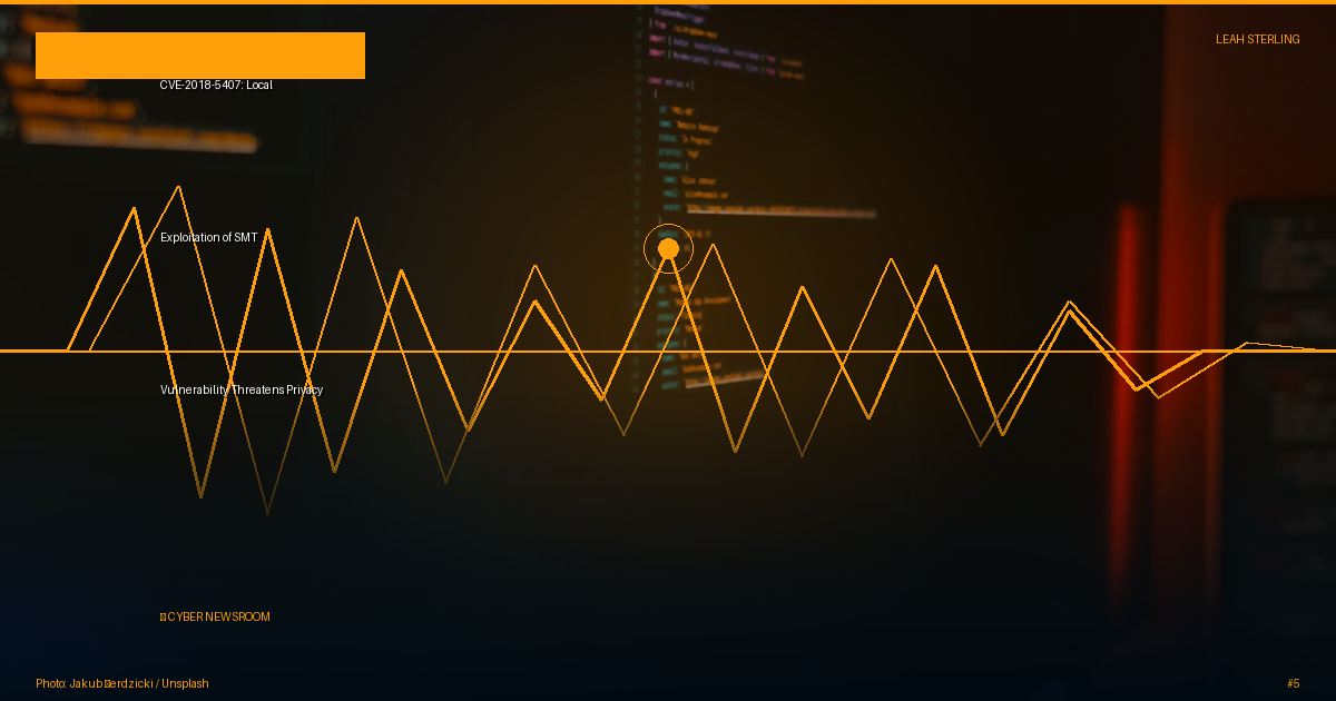 CVE-2018-5407: Local Exploitation of SMT Vulnerability Threatens Privacy