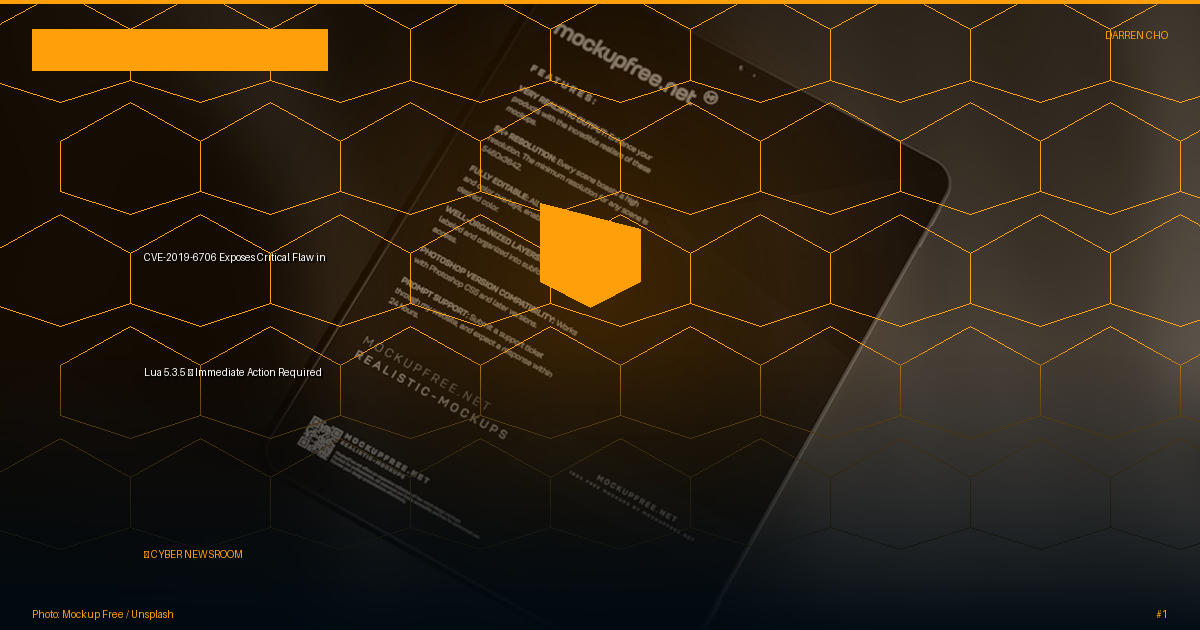 CVE-2019-6706 Exposes Critical Flaw in Lua 5.3.5 – Immediate Action Required