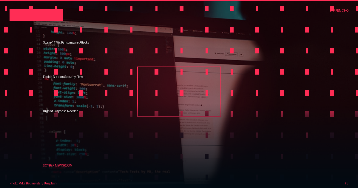Storm-1175's Ransomware Attacks Exploit N-able's Security Flaw - Urgent Response Needed