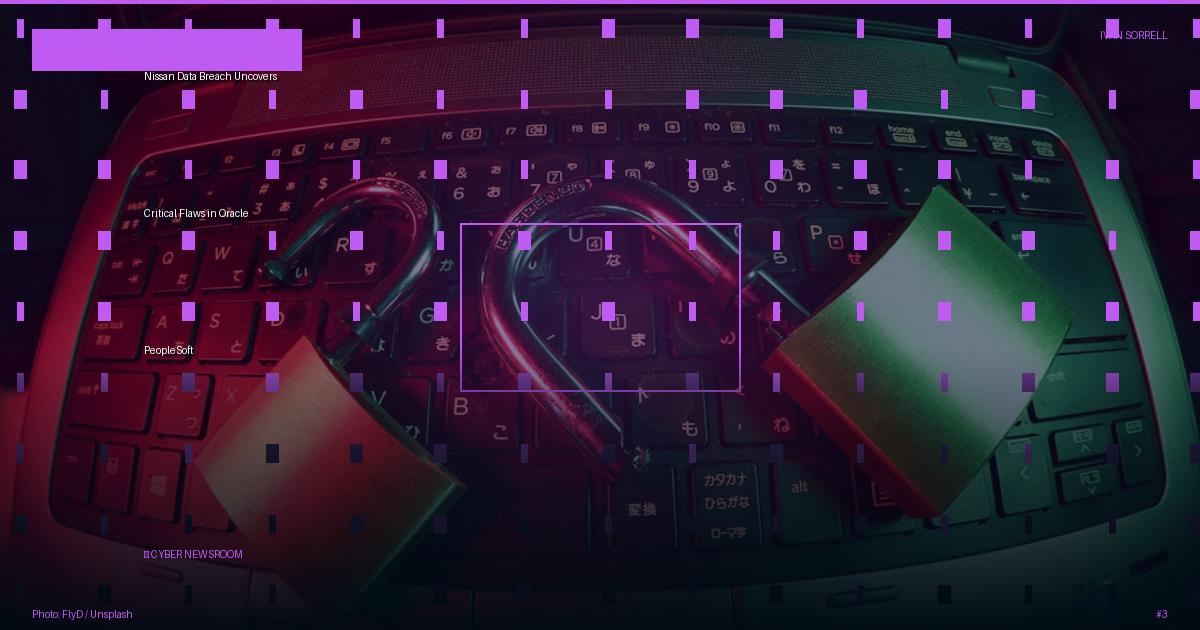 Nissan Data Breach Uncovers Critical Flaws in Oracle PeopleSoft