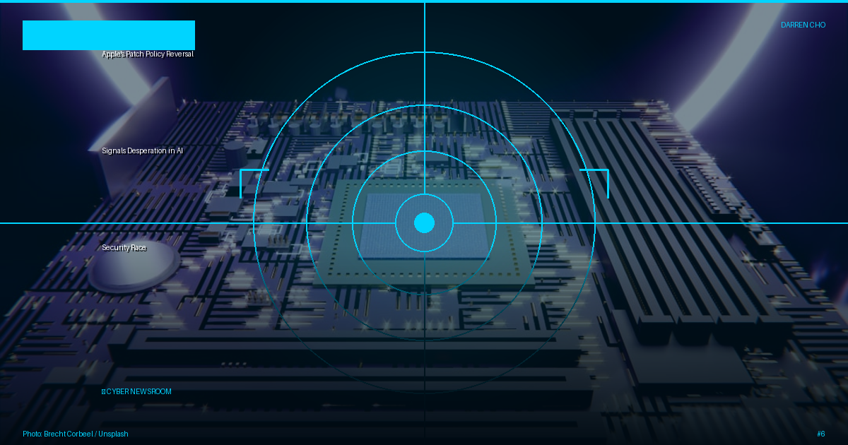 Apple's Patch Policy Reversal Signals Desperation in AI Security Race