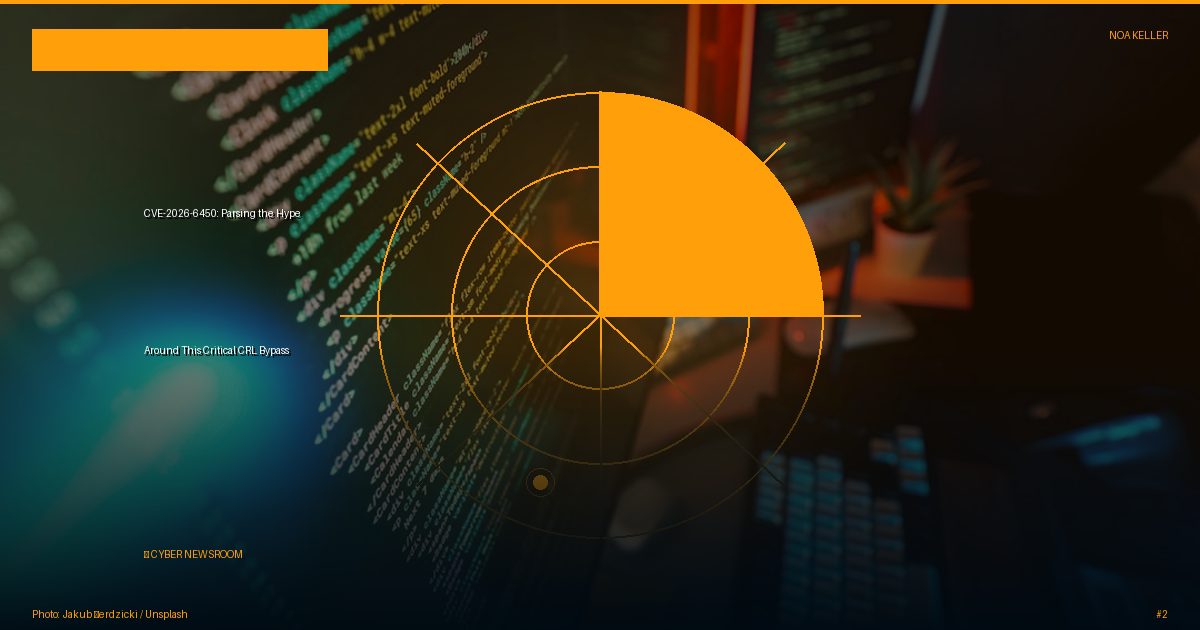 CVE-2026-6450: Parsing the Hype Around This Critical CRL Bypass