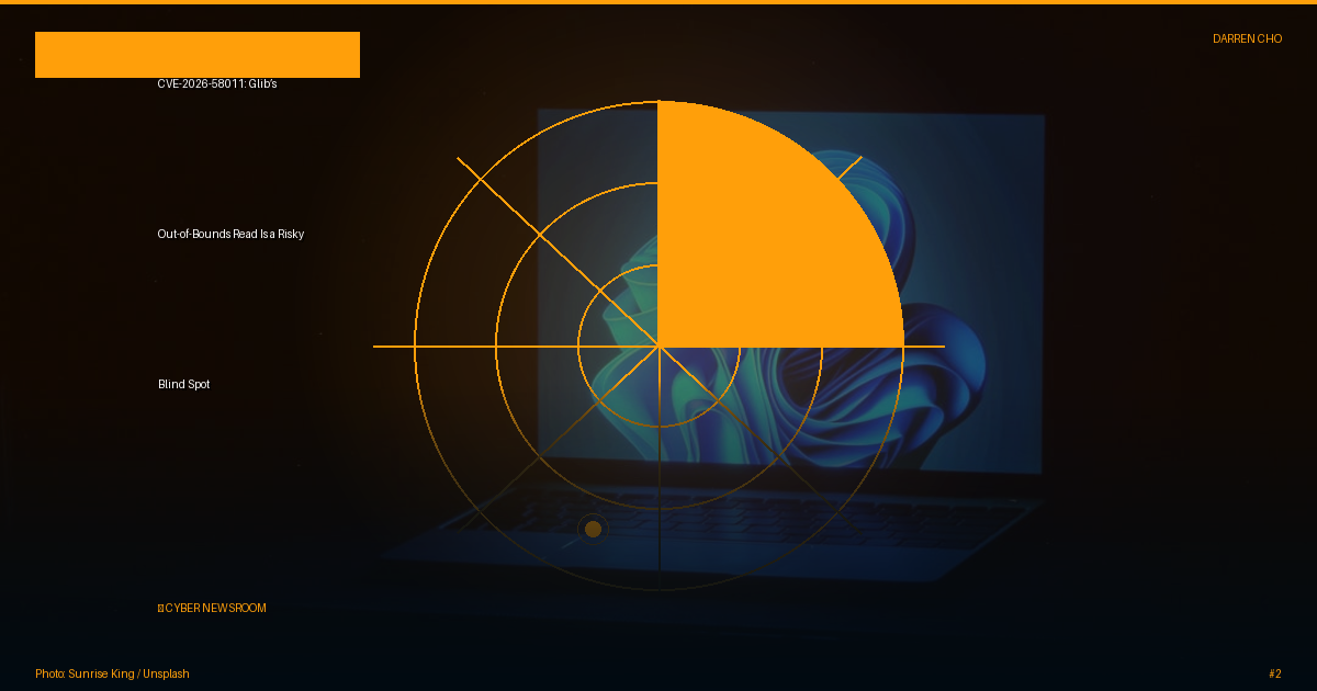 CVE-2026-58011: Glib’s Out-of-Bounds Read Is a Risky Blind Spot
