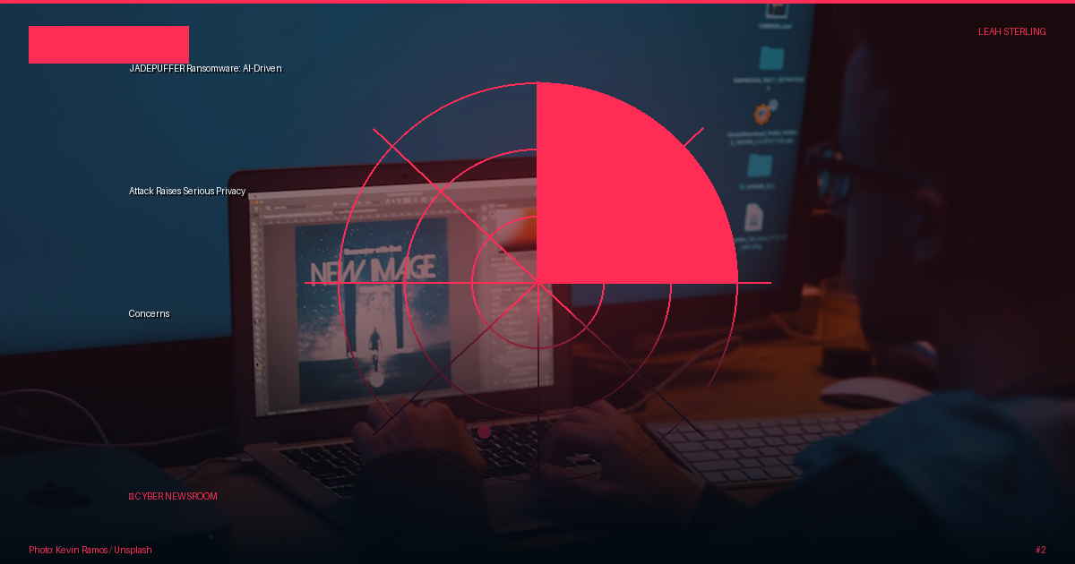 JADEPUFFER Ransomware: AI-Driven Attack Raises Serious Privacy Concerns