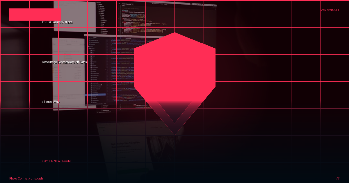 XSS.is Closure Will Not Discourage Ransomware Affiliates — Here's Why