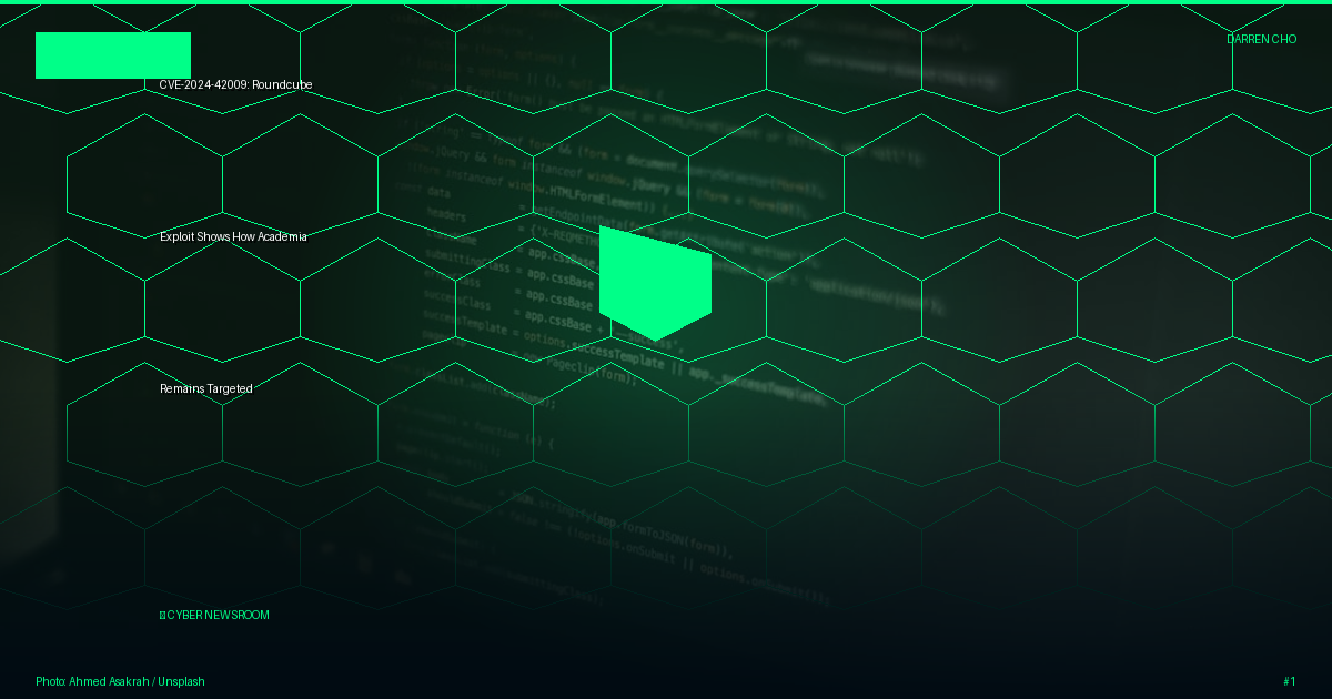 CVE-2024-42009: Roundcube Exploit Shows How Academia Remains Targeted