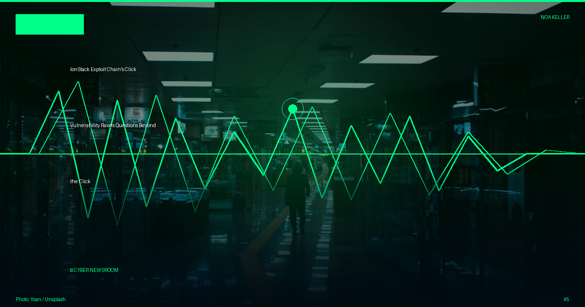 IonStack Exploit Chain’s Click Vulnerability Raises Questions Beyond the Click