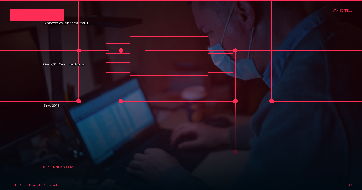 Ransomware's Relentless Assault: Over 9,000 Confirmed Attacks Since 2018