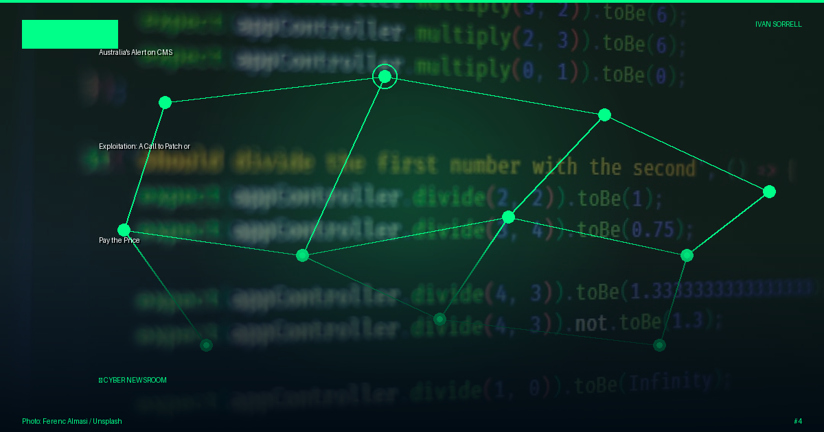 Australia's Alert on CMS Exploitation: A Call to Patch or Pay the Price