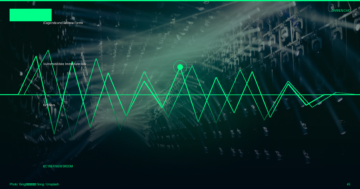 iCagenda and Balbooa Forms Vulnerabilities: Immediate Risk for Users