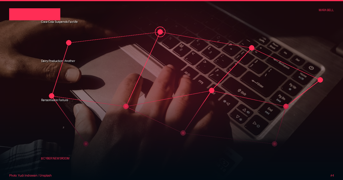 Coca-Cola Suspends Fairlife Dairy Production: Another Ransomware Failure