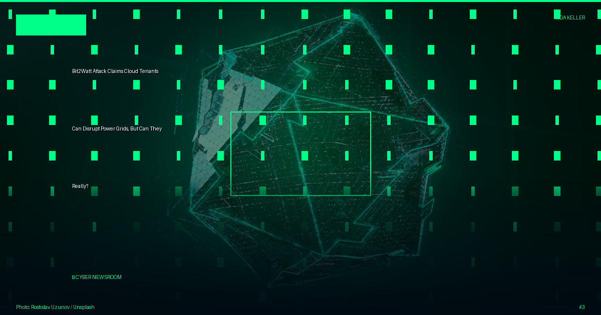 Bit2Watt Attack Claims Cloud Tenants Can Disrupt Power Grids, But Can They Really?