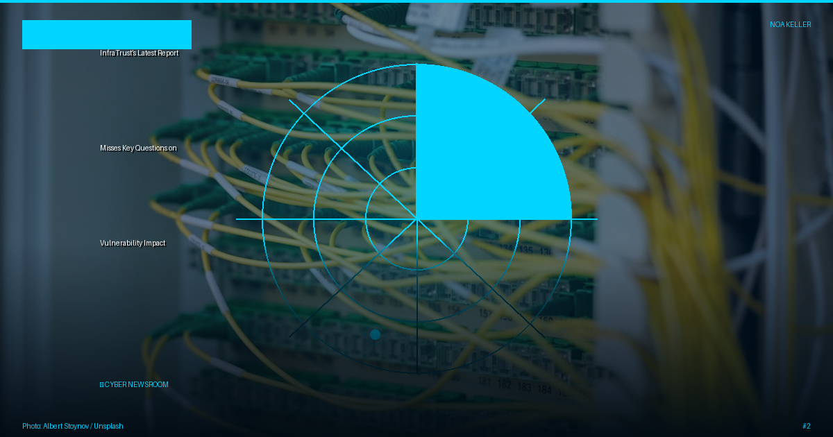 InfraTrust’s Latest Report Misses Key Questions on Vulnerability Impact