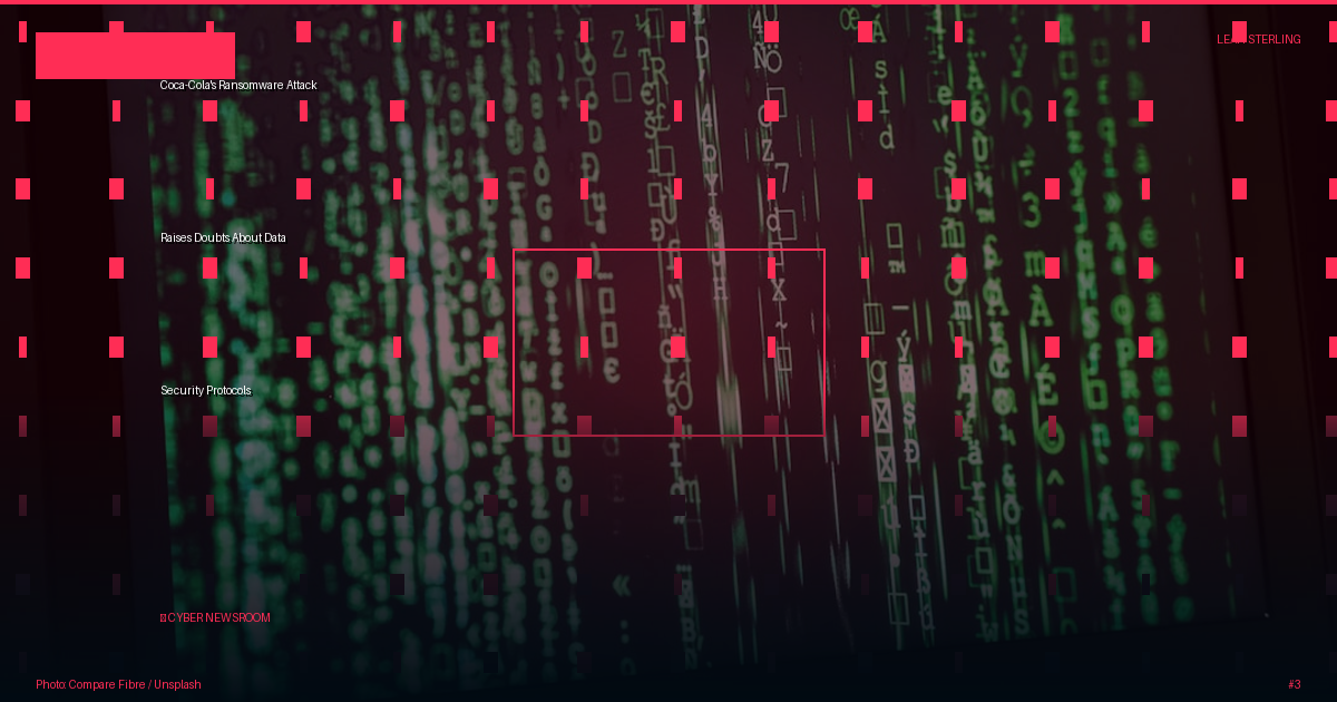 Coca-Cola's Ransomware Attack Raises Doubts About Data Security Protocols
