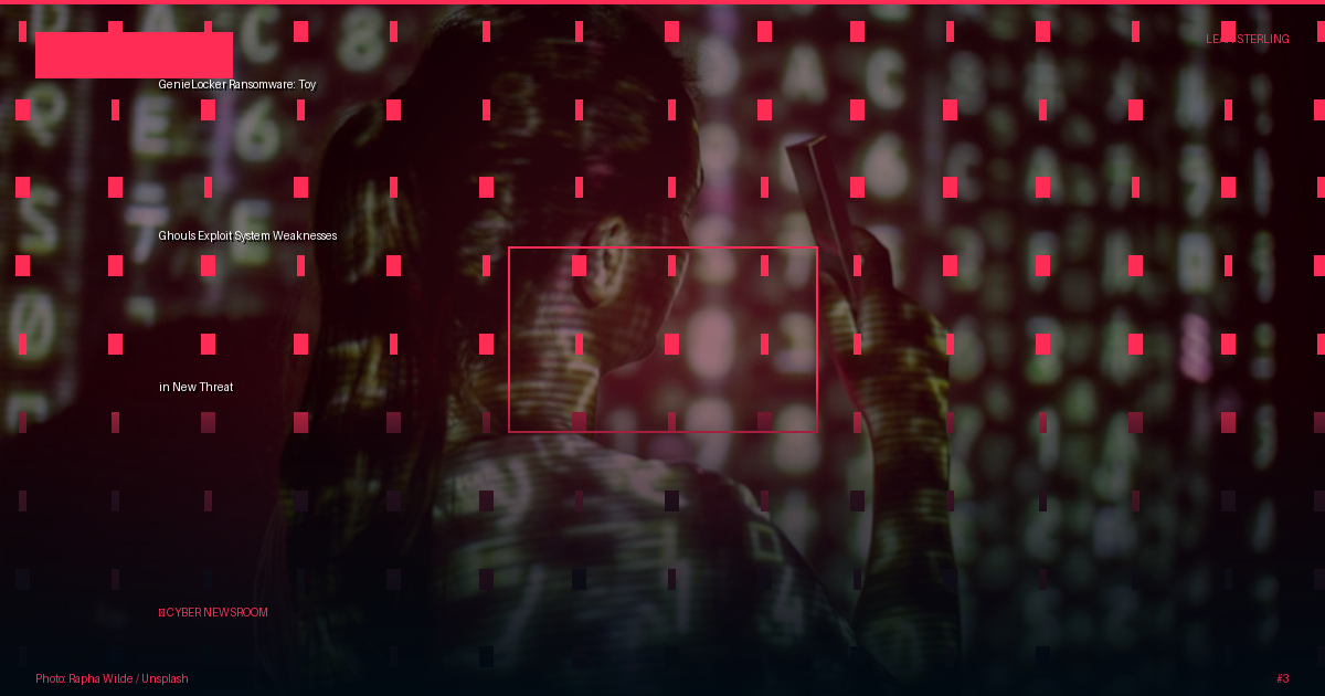 GenieLocker Ransomware: Toy Ghouls Exploit System Weaknesses in New Threat