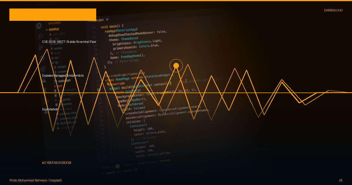 CVE-2026-18577: N-able N-central Flaw Exposes Managed Endpoints to Exploitation
