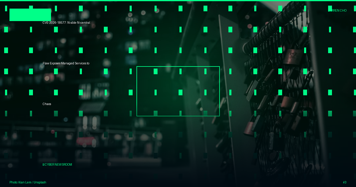 CVE-2026-18577: N-able N-central Flaw Exposes Managed Services to Chaos