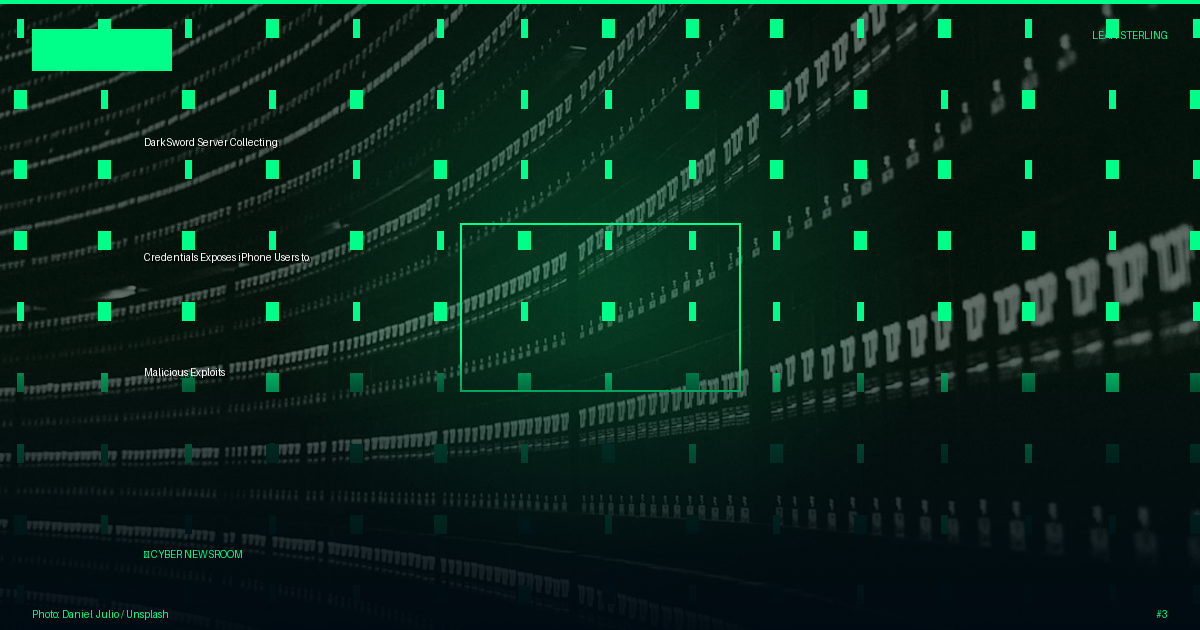 DarkSword Server Collecting Credentials Exposes iPhone Users to Malicious Exploits