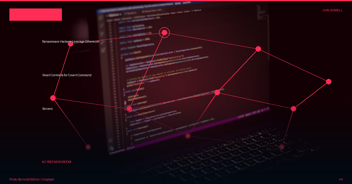 Ransomware Hackers Leverage Ethereum Smart Contracts for Covert Command Servers