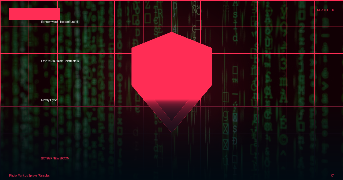 Ransomware Hackers' Use of Ethereum Smart Contracts Is Mostly Hype